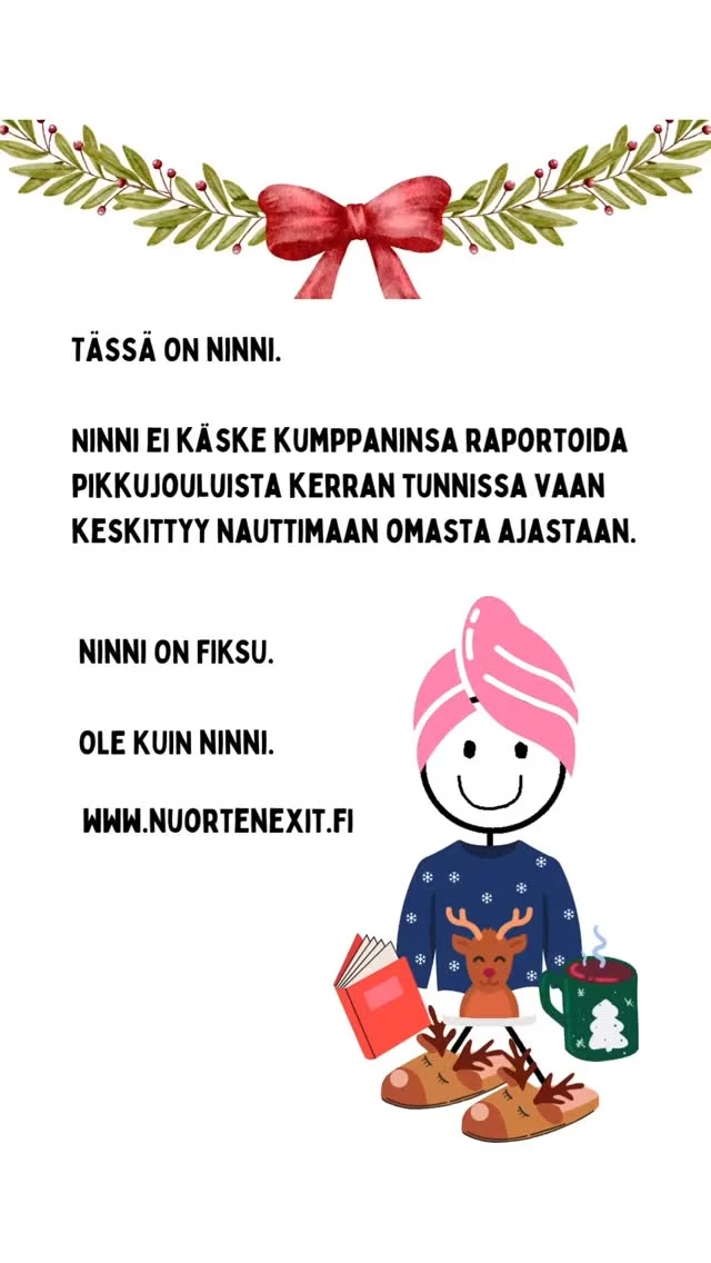 PIKKUjoulukanteri ja luukku nro 5 🧑‍🎄 Vähiin käy ennen ku loppuu! Nyt tutustumme Ninniin 🥰 

Ninnin kumppani on lähtenyt pikkujouluihin, mikä tarkoittaa Ninnille omaa aikaa mielenkiintoiseen kirjaan uppoutumisen merkeissä. Ninni antaa kumppaninsa viettää rauhassa omaa iltaansa 💃🕺💃🕺 

Ninni on fiksu. Ole kuin Ninni.

Tietoa ja tukea löydät osoitteesta www.nuortenexit.fi

#joulukalenteri #pikkujoulut #metimecheck #nuortenexit #fyp