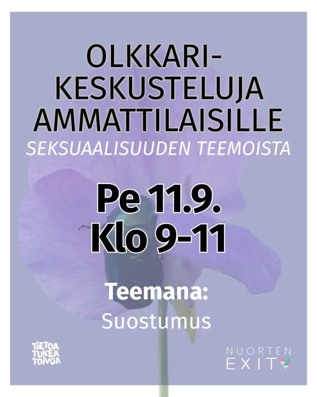 Nuorten parissa työskentelevä ammattilainen, tule mukaan keskustelemaan suostumuksesta perjantaina 11.9. klo 9-11 Nuorten Exitin ja Loiston seksuaaliterveys-ja seksuaaliväkivaltatyön työntekijöiden johdattelemana.  Tilaisuus järjestetään Helsingin Tyttöjen talolla. Mukaan mahtuu rajattu määrä osallistujia, ilmoittaudu siis pian! Ilmoittautumislomakkeen löydät postauksen qr-koodista sekä Instagram- profiiliemme biosta.  Syksyn muut Olkkarikeskustelut järjestetään etäyhteydellä, jolloin osallistua voi valtakunnallisesti.  Tervetuloa mukaan! ✨